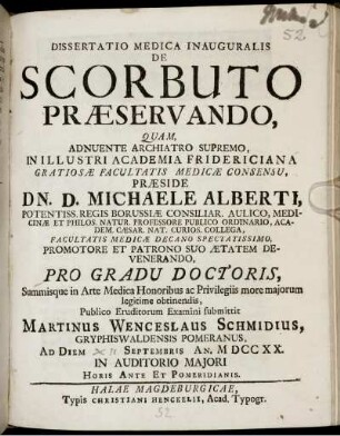 Dissertatio Medica Inauguralis De Scorbuto Præservando : Ad Diem [XII] Septembris An. M DCC XX. In Auditorio Maiori