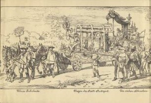 Ulmer Fuhrleute ; Wagen der Stadt Stuttgart ; Die sieben Schwaben