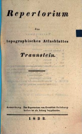 Repertorium des topographischen Atlasblattes Traunstein