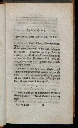 Erster Brief. Lovelace an Herrn Johann Belford Esq. - Zweiter Brief. Clarissa an Fräulein Howe.