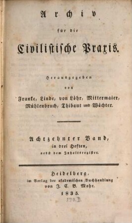 Archiv für die civilistische Praxis. 18, 18. 1835