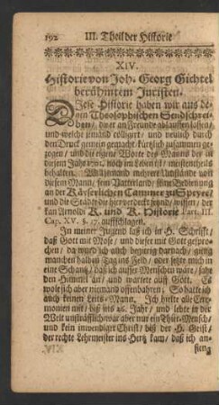 XIV. Historie von Joph. Georg Gichtel berühmten Juristen