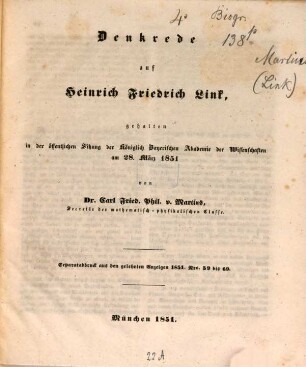 Denkrede auf Heinrich Friedrich Link : gehalten in der öffentlichen Sitzung der königlich bayerischen Akademie der Wissenschaften am 28. März 1851