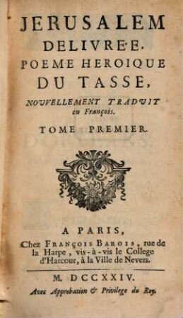 Jerusalem delivrée : Poeme Heroique Du Tasse, 1