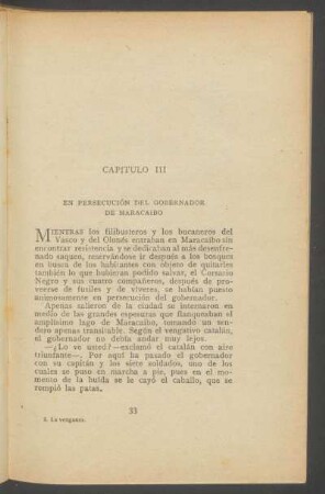 Capítulo III - En persecución del Gobernador de Maracaibo