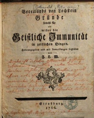 Veremunds von Lochstein Gründe sowohl für als wider die Geistliche Immunität in zeitlichen Dingen
