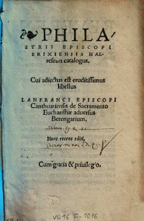 Philastrii Episcopi Brixiensis Haereseōn catalogus
