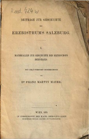 Beiträge zur Geschichte des Erzbisthums Salzburg. 1