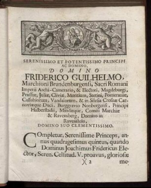 Serenissimi Et Potentissimo Principi Ac Domino, Domino Friderico Guilhelmo,...