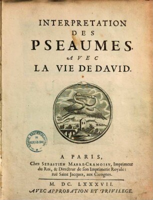 Interpretation des Pseaumes : Avec la vie de David