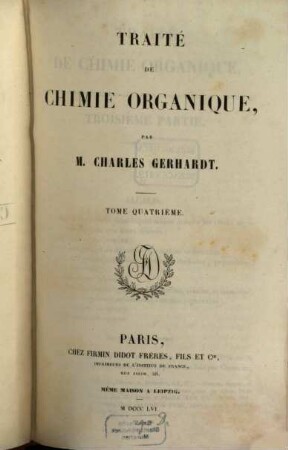 Traité de chimie organique : (Suite de la chimie de Berzelius), 4