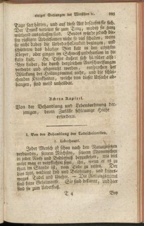 Achtes Kapitel. Von der Beahandlung und Lebensordnung derjenigen, deren Zufälle schleunige Hülfe erfordern