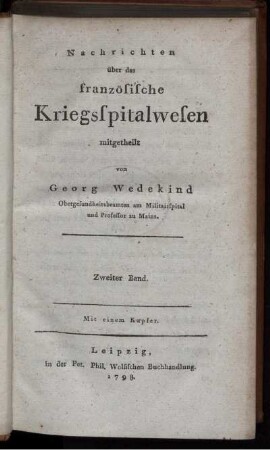 Bd. 2: Nachrichten über das französische Kriegsspitalwesen. Bd. 2