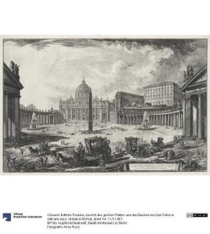 Ansicht des großen Platzes und der Basilika von San Pietro in Vaticano (aus: Vedute di Roma)