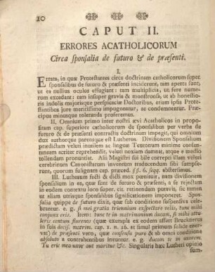 Caput II. Errores Acatholicorum Circa sponsalia de futuro & de praesenti.