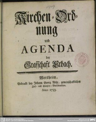 Kirchen-Ordnung und Agenda der Graffschaft Erbach