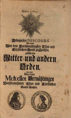 Discours von denen von dem Chur- und fürstlichen Hause zu Sachsen gestiften Ritter- und andern Orden