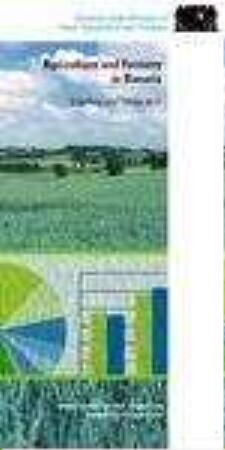 Agriculture and forestry in Bavaria. Graphics and tables ...