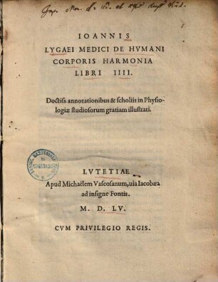 De humani corporis harmonia : lib. IV.