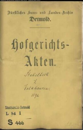 Stakelbeck, Jürgens Witwe und Kons. gegen Johann zu Volkhausen - Erbschaft