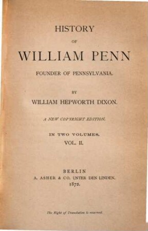 History of William Penn : founder of Pennsylvania ; in two volumes, 2
