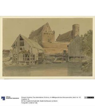 Das Allensteiner Schloss, im Mittelgrund eine Wassermühle