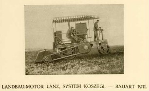 LANDBAU-MOTOR LANZ, SYSTEM KÖSZEGI. - BAUART 1911