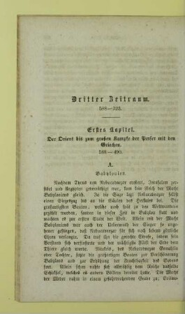 Dritter Zeitraum. 588 - 323