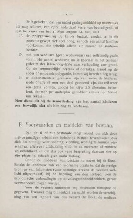 B. Voorwaarden en middelen van bestaan