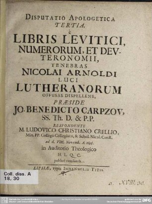3: È libris Levitici, numerorum, et Deuteronomii, tenebras Nicolai Arnoldi luci Lutheranorum offusas dispellens