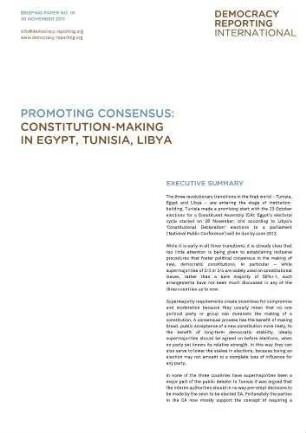 Promoting consensus : constitution-making in Egypt, Tunisia, Libya