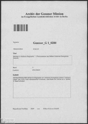 Beiträge zu Goßners Biographie (Personalakten des Stifters)