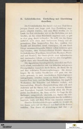 II. Gebäulichkeiten. Eintheilung und Einrichtung derselben