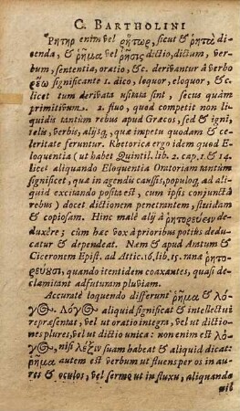 Casp. Bartholini Rhetorica : Mandato Sereniß. Daniae, Norwegiae &c. Regis Edita Pro scholis Cathedralibus & Collegijs. Cum Gratia & Privilegio decennali