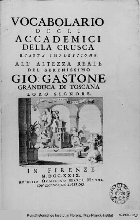 Vocabulario degli Accademici della Crusca (vierte Auflage) : Titelblatt zur vierten Auflage des "Vocabulario" der Accademia della Crusca