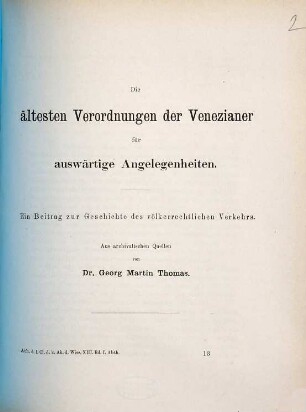 Die ältesten Verordnungen der Venezianer für auswärtige Angelegenheiten : ein Beitrag zur Geschichte des völkerrechtlichen Verkehrs