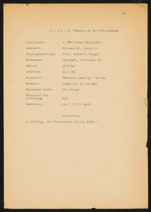 Theater am Schiffbauerdamm (auch: Neues Theater, Berliner Ensemble), Berlin: Schriftstück zum Fragebogen für das Handbuch »Das Deutsche Theater«