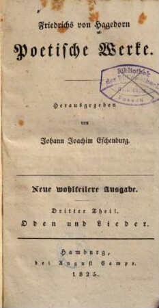 Poetische Werke : mit seiner Lebensbeschreibung und Charakteristik und mit Auszügen seines Briefwechsels, 3. Oden und Lieder