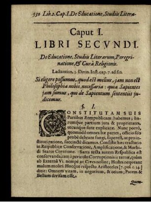 Caput I. De Educatione, Studiis Literarum, Peregrinatione, & Cura Religionis