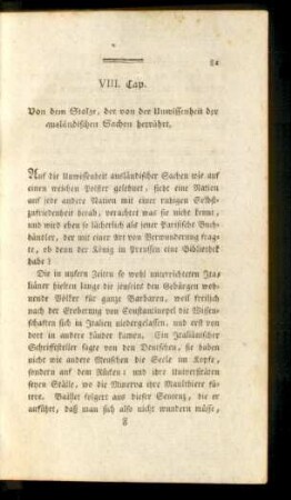 VIII. Cap. Von dem Stolze, der von der Unwissenheit der ausländischen Sachen herrührt