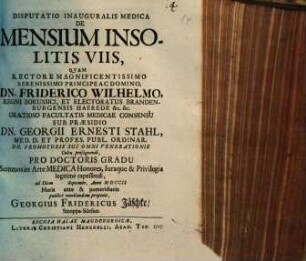 Disputatio Inauguralis Medica De Mensium Insolitis Viis