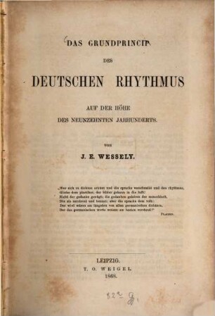 Das Grundprincip des deutschen Rhythmus auf der Höhe des neunzehnten Jahrhunderts