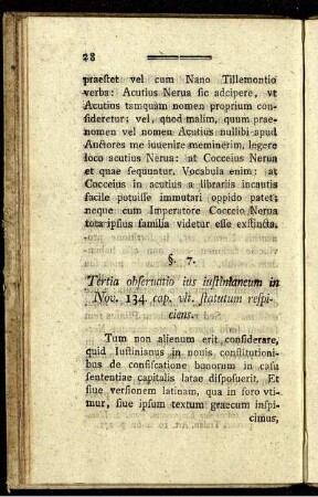 §. 7. Tertia observatio ius iustinianeum in Nov. 134. cap. ult. statutum respiciens.