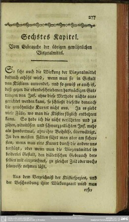 Sechstes Kapitel. Vom Gebrauche der übrigen gewöhnlichen Viszeralmittel