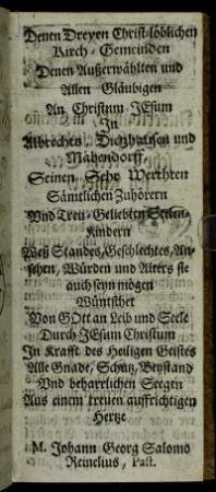 Denen Dreyen Christ-löblichen Kirch-Gemeinden ...