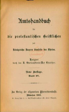 Bd. 4: Amtshandbuch für die protestantischen Geistlichen des Königreichs Bayern diesseits des Rheins
