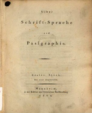 Schriftsprache und Pasigraphie. 1. (1809)