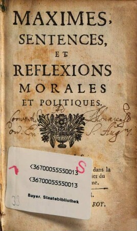 Maximes, Sentences et Reflexions Morales et Politiques