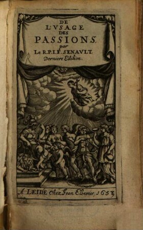 De l'usage des passions