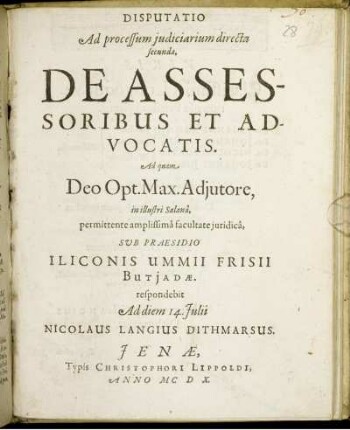 Disputatio Ad processum iudiciarium directa secunda, De Assessoribus Et Advocatis
